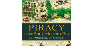 পাইরেসি ইন দ্য আর্লি মডার্ন এরা : অ্যান অ্যানথোলজি অব সোর্সেস
