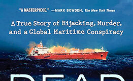 ডেড ইন দ্য ওয়াটার : আ ট্রু স্টোরি অব হাইজ্যাকিং, মার্ডার অ্যান্ড আ গ্লোবাল মেরিটাইম কন্সপিরেসি